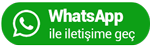 Whatsapp ile iletişime geçmek için tıklayınız.